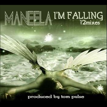 Maneela - I'M FALLING