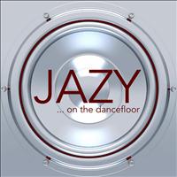 Jazy - On the Dancefloor