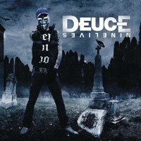 Deuce - Nine Lives (Explicit)