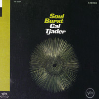 Cal Tjader Soul Burst Cal Tjader Soul Burst