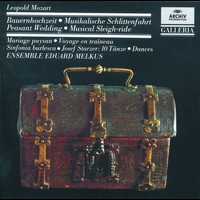 Ensemble Eduard Melkus, Eduard Melkus - Mozart, L.: Peasant Wedding; Musical Sleigh-ride; Sinfonia burlesca / Starzer: 10 Dances