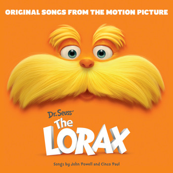 Various Artists - Dr. Seuss' The Lorax - Original Songs From The Motion Picture