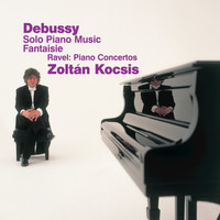 Zoltán Kocsis - Debussy: Piano Music