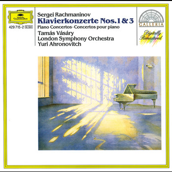 Tamás Vásáry, London Symphony Orchestra, Yuri Ahronovitch - Rachmaninov: Piano Concertos Nos.1 & 3