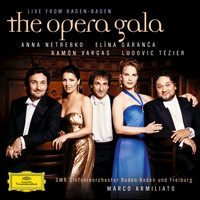 Anna Netrebko - "The Opera Gala - Live from Baden-Baden"