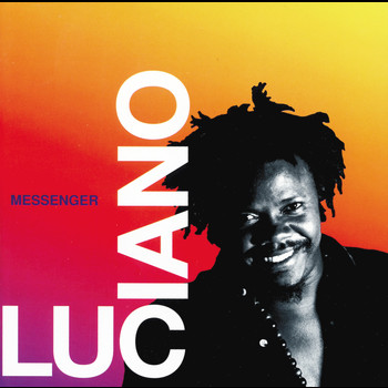 Luciano - Messenger