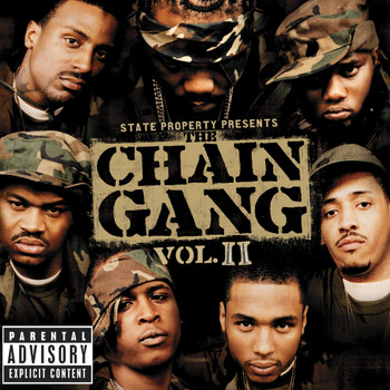 State Property - State Property Presents The Chain Gang Vol II