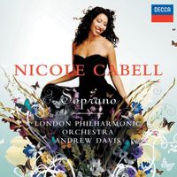 Nicole Cabell, London Philharmonic Orchestra, Sir Andrew Davis - Soprano