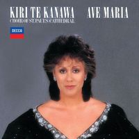 Kiri Te Kanawa, St Paul's Cathedral Choir, English Chamber Orchestra, Barry Rose - Kiri Te Kanawa - Ave Maria