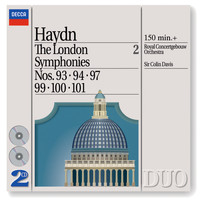 Royal Concertgebouw Orchestra, Sir Colin Davis - Haydn: The London Symphonies - Nos. 93, 94, 97 & 99 - 101