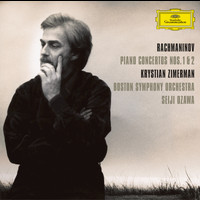 Krystian Zimerman, Boston Symphony Orchestra, Seiji Ozawa - Rachmaninov: Piano Concertos Nos. 1 & 2