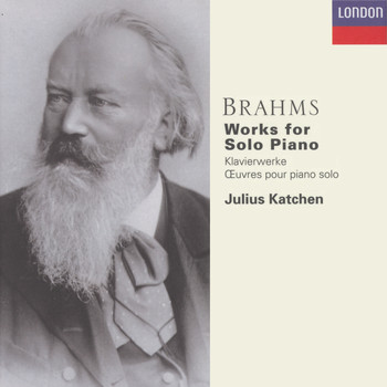 Julius Katchen - Brahms: Works for Solo Piano