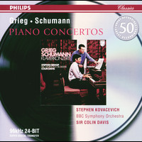 Stephen Kovacevich, BBC Symphony Orchestra, Sir Colin Davis - Grieg / Schumann: Piano Concertos