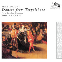 New London Consort - Praetorius: Dances from Terpsichore, 1612