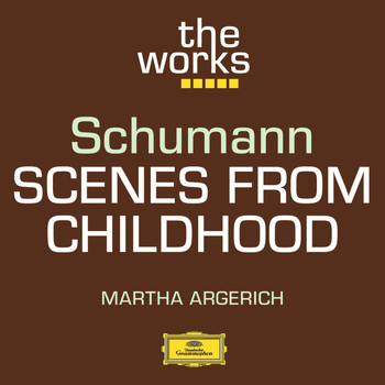 Martha Argerich - Schumann: Scenes from Childhood