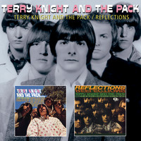 Terry Knight And The Pack - Terry Knight And The Pack/Reflections