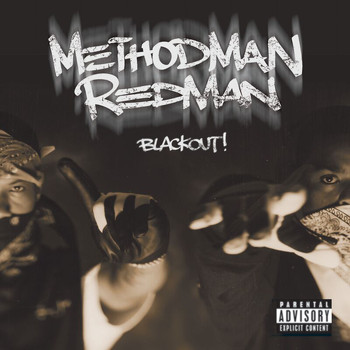 Method Man, Redman - Blackout!