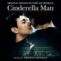 Thomas Newman - Cinderella Man (Original Motion Picture Soundtrack)