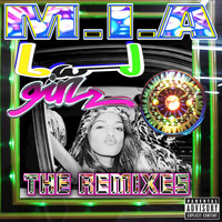 M.I.A. - Bad Girls (The Remixes [Explicit])
