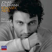 Jonas Kaufmann, Prague Philharmonic Orchestra, Marco Armiliato - Romantic Arias