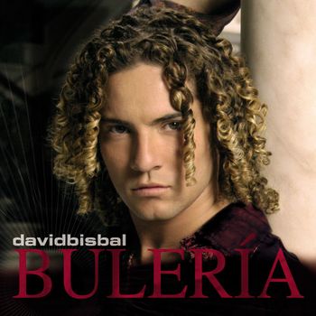David Bisbal - Bulería