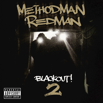 Method Man, Redman - Blackout! 2 (Explicit)