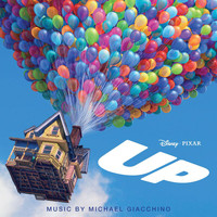 Michael Giacchino - Up (Original Motion Picture Soundtrack)