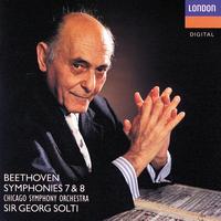 Chicago Symphony Orchestra, Sir Georg Solti - Beethoven: Symphonies Nos. 7 & 8