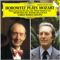Vladimir Horowitz, Orchestra del Teatro alla Scala di Milano, Carlo Maria Giulini - Mozart: Piano Concerto No. 23 K. 488; Piano Sonata K. 333