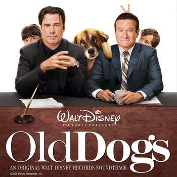 Various Artists - Old Dogs (Original Motion Picture Soundtrack)