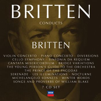 Benjamin Britten - Britten conducts Britten Vol.4