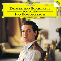 Ivo Pogorelich - Scarlatti, D.: Sonatas