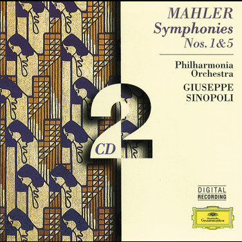 Philharmonia Orchestra, Giuseppe Sinopoli - Mahler:Symphonies Nos.1 & 5