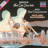 Philip Jones Brass Ensemble - Bernstein: West Side Story/Weill: Little Threepenny Music