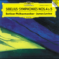 Berliner Philharmoniker, James Levine - Sibelius: Symphonies Nos. 4 & 5