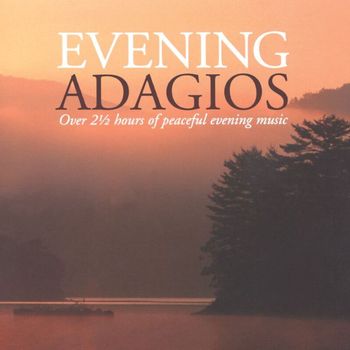 Various Artists - Evening Adagios