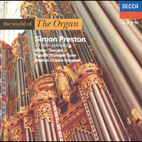 Simon Preston - The World of The Organ