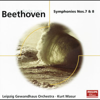 Gewandhausorchester, Kurt Masur - Beethoven: Symphonies Nos.7 & 8