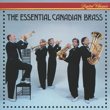 Canadian Brass - The Essential Canadian Brass
