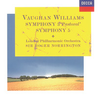 London Philharmonic Orchestra, Sir Roger Norrington - Vaughan Williams: Symphonies Nos.3 & 5