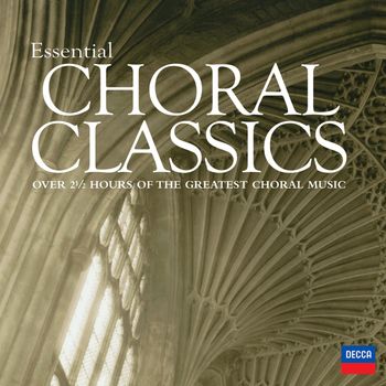 Various Artists - Essential Choral Classics