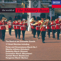 The Band Of The Grenadier Guards - The World of the Military Band