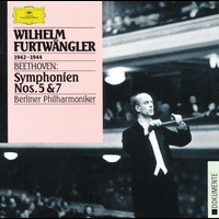 Berliner Philharmoniker, Wilhelm Furtwängler - Beethoven: Symphonies Nos.5 & 7
