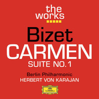 Berliner Philharmoniker, Herbert von Karajan - Bizet: Carmen Suite No.1