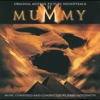Jerry Goldsmith - The Mummy - Original Motion Picture Soundtrack