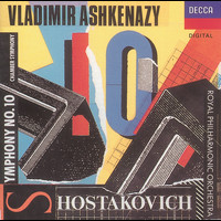 Royal Philharmonic Orchestra, Vladimir Ashkenazy - Shostakovich: Symphony No.10/Chamber Symphony