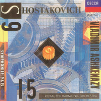 Royal Philharmonic Orchestra, Vladimir Ashkenazy - Shostakovich: Symphonies Nos.9 & 15