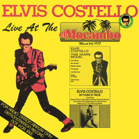 Elvis Costello & The Attractions - Live At The El Mocambo