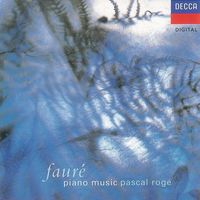 Pascal Rogé - Fauré: Piano Music