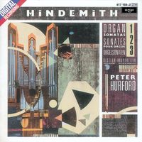 Peter Hurford - Hindemith: Organ Sonatas
